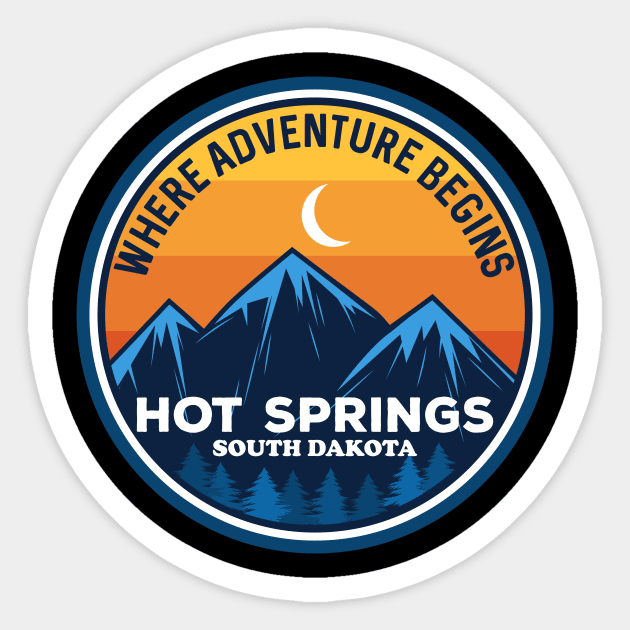 Hot Springs South Dakota Where Adventure Begins Sticker by SouthDakotaGifts